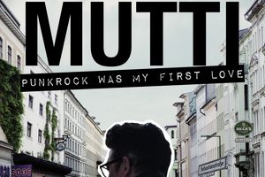 Plakat „MUTTI – Punkrock was my first love“